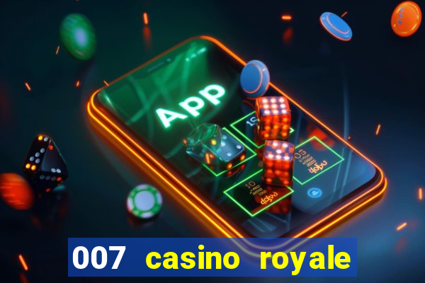 007 casino royale poker scene dublado