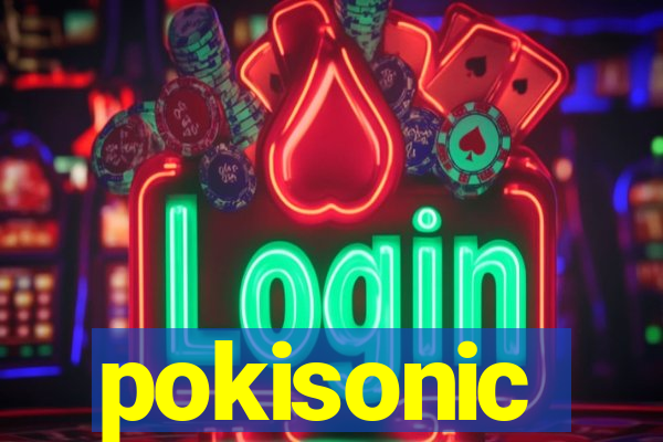 pokisonic