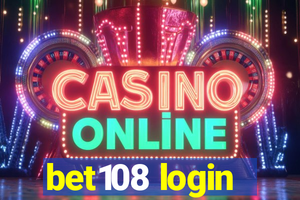 bet108 login