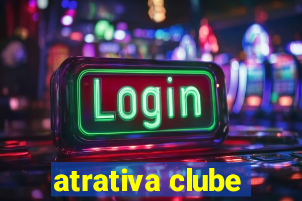 atrativa clube