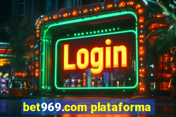 bet969.com plataforma