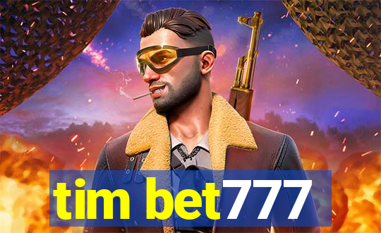 tim bet777