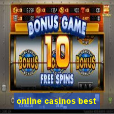 online casinos best