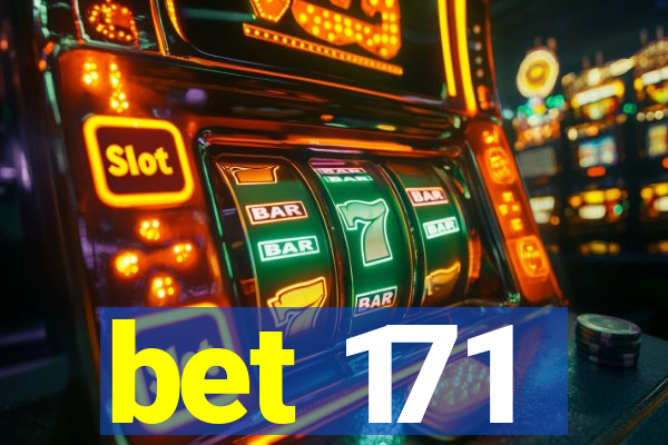 bet 171