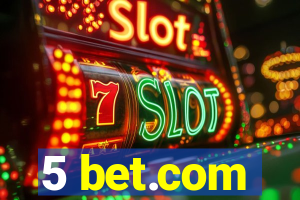 5 bet.com