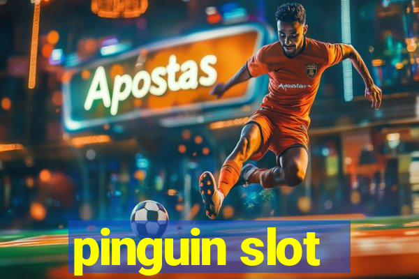 pinguin slot