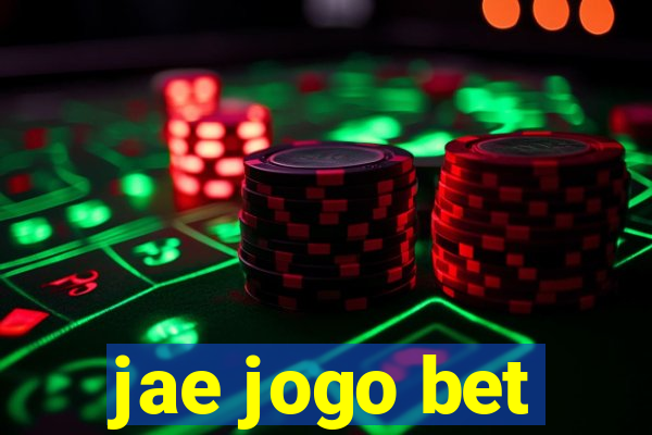 jae jogo bet