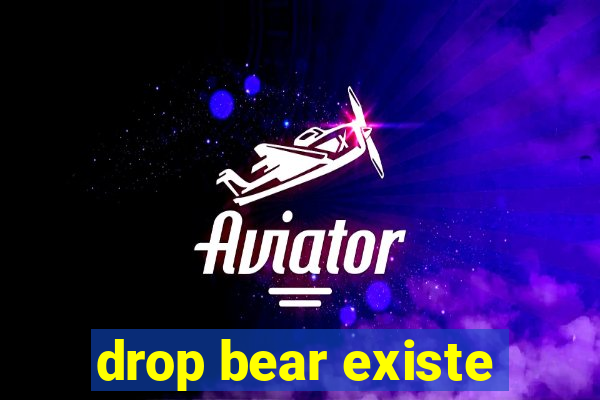 drop bear existe