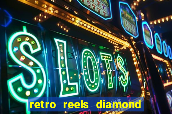 retro reels diamond glitz slot free