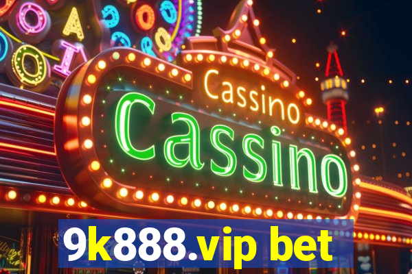 9k888.vip bet