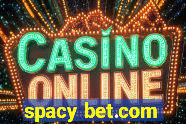 spacy bet.com