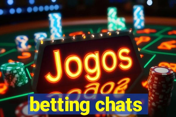 betting chats