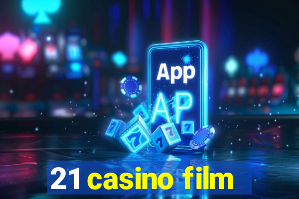 21 casino film