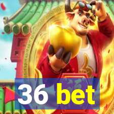 36 bet