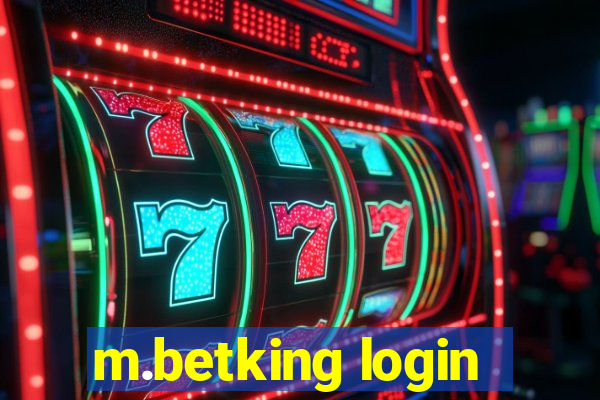 m.betking login