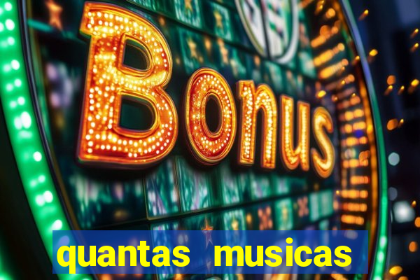 quantas musicas existem no mundo