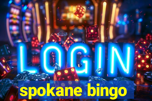 spokane bingo