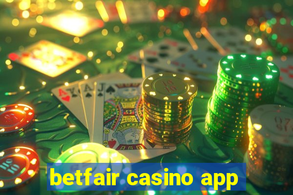 betfair casino app