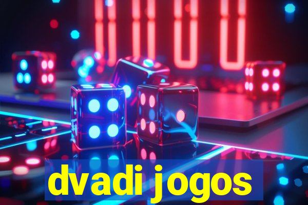 dvadi jogos