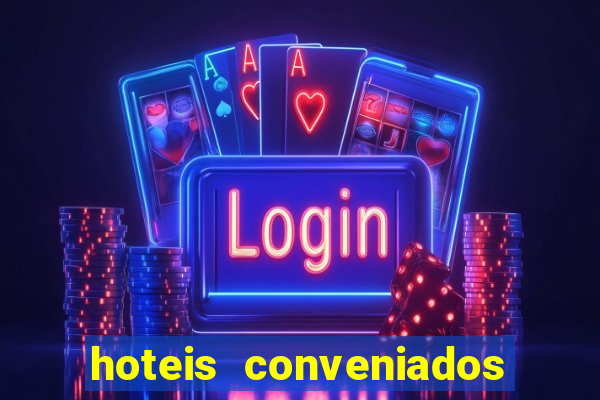 hoteis conveniados bancorbras bahia