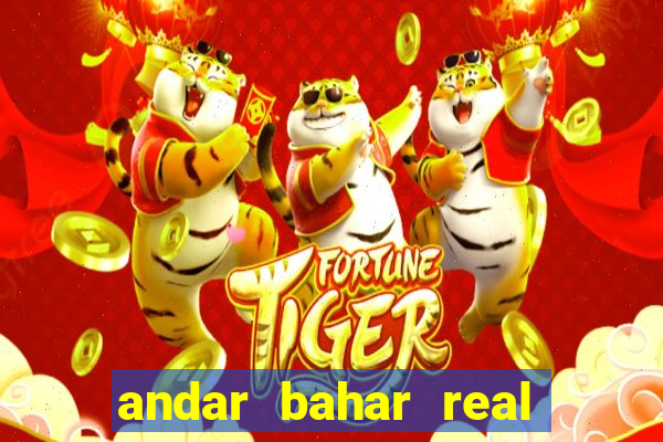 andar bahar real cash game online