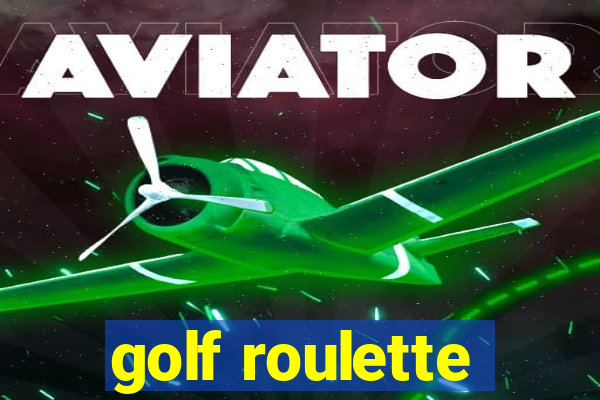 golf roulette