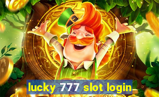 lucky 777 slot login