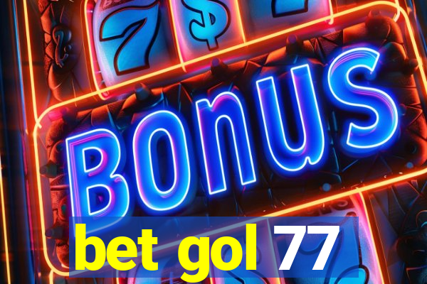 bet gol 77