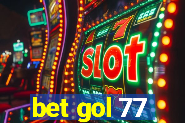 bet gol 77