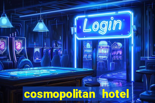 cosmopolitan hotel and casino las vegas