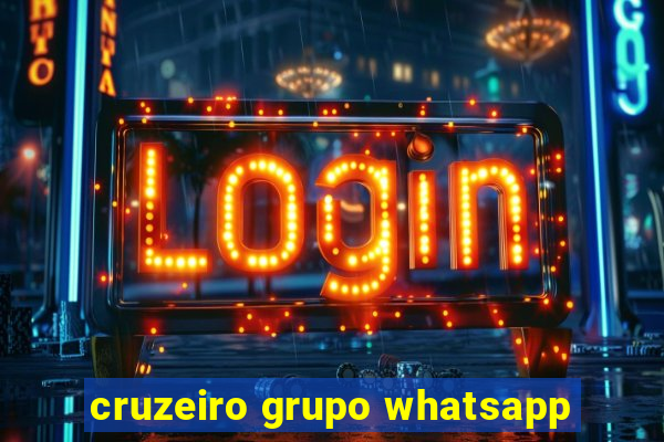 cruzeiro grupo whatsapp