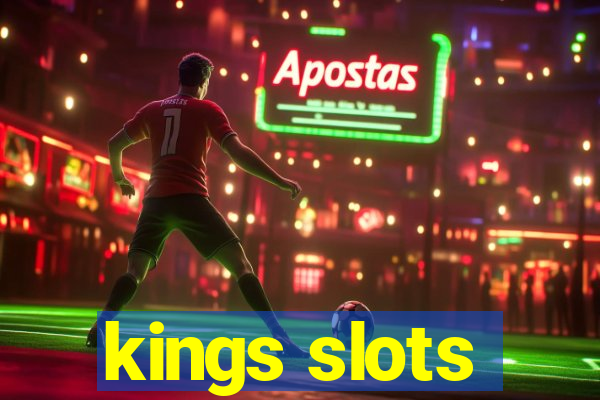 kings slots