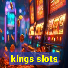 kings slots