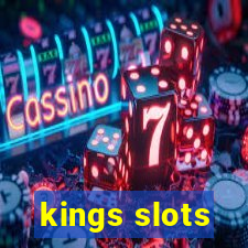 kings slots