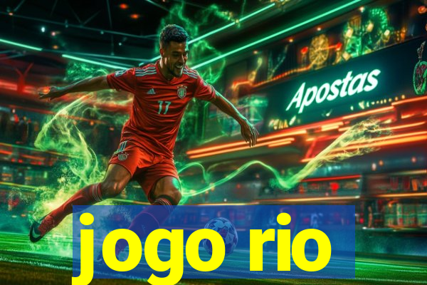 jogo rio