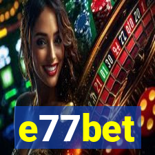 e77bet