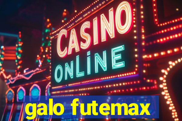 galo futemax