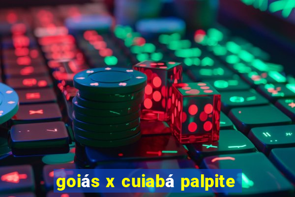 goiás x cuiabá palpite