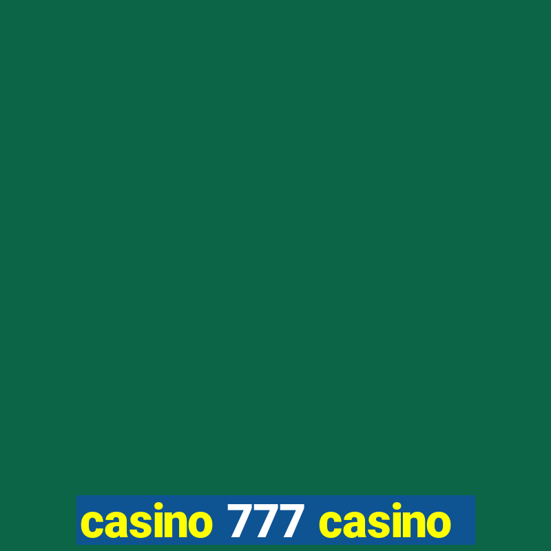 casino 777 casino