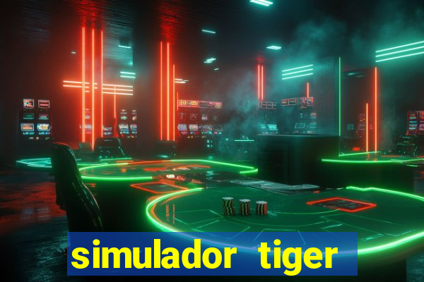 simulador tiger fortune demo