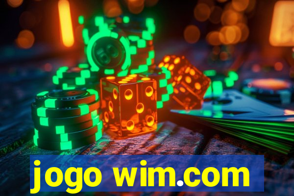 jogo wim.com