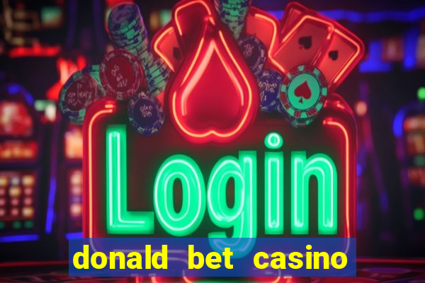 donald bet casino pgsoft fortune ox