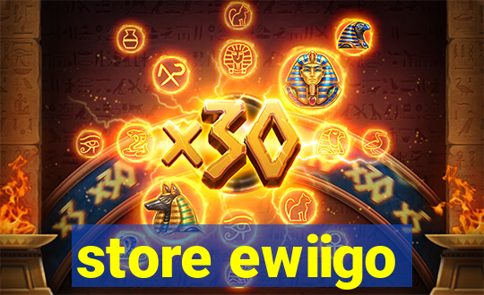 store ewiigo