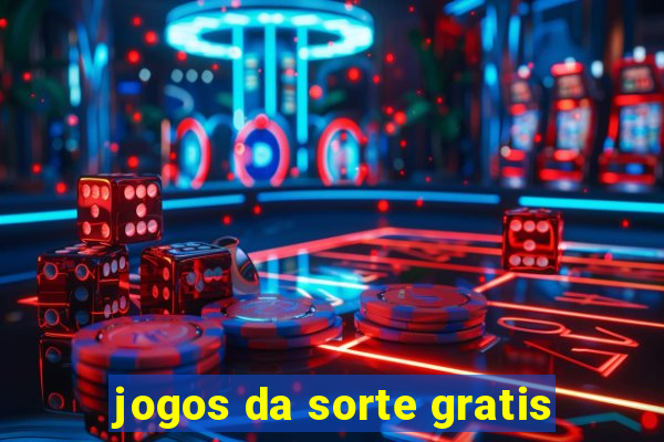 jogos da sorte gratis