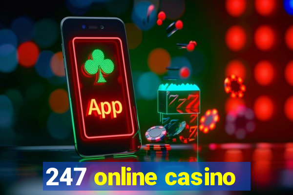 247 online casino