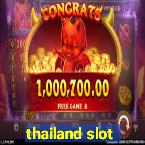 thailand slot