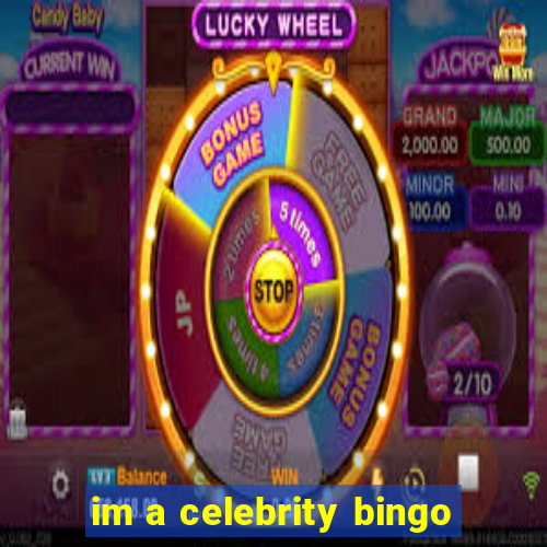 im a celebrity bingo