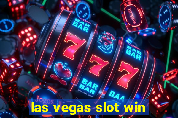 las vegas slot win