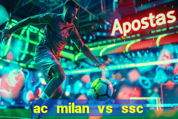 ac milan vs ssc napoli lineups