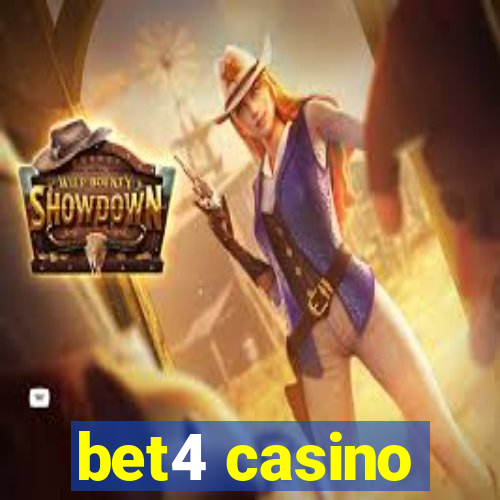 bet4 casino